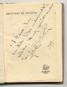 Dedicatoria manuscrita que el poeta Juan Alcaide escribió al padre de J. Brotóns, en el año 1948, en un ejemplar del libro: "Breviario de Epicteto", de José Vega, que le regaló el día de su santo, ya que eran amigos.